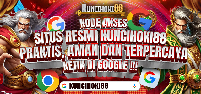 PENCARIAN GOOGLE KUNCIHOKI88